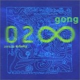 Gong - Zero To Infinity