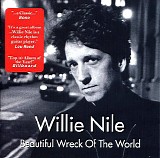 Willie Nile - Beautiful Wreck Of The World