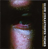 Ulver - Lyckantropen Themes