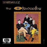 The Staccatos - Initially