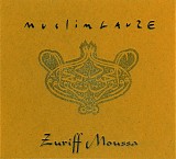 Muslimgauze - Zuriff Moussa