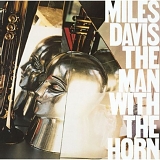 Davis, Miles - The Man With The Horn