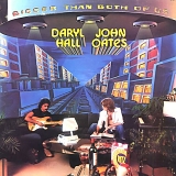 Hall & Oates - Bigger Than Both of Us
