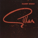 Gillan - Glory Road