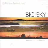 Big Sky - Volume 1: The Source