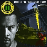 The Disposable Heroes of Hiphoprisy - Hypocrisy is the Greatest Luxury
