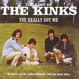 The Kinks - You Really Got Me:the Best Of The Kinks