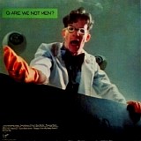 Devo - Q: Are We Not Men? A: We Are Devo!
