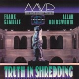 Mark Varney Project - Truth In Shredding