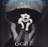 Guesch Patti - Gobe