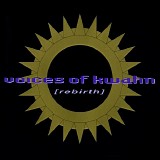 Voices of Kwahn - Rebirth