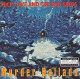 Nick Cave & The Bad Seeds - Murder Ballads