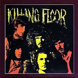 Killing Floor - Killing Floor