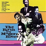 Various artists - The Birth Of Modern Blues
