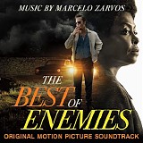 Marcelo Zarvos - The Best of Enemies
