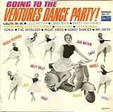 The Ventures - Going To The Ventures Dance Party!
