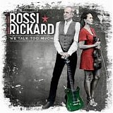 Francis Rossi & Hannah Rickard - We Talk Too Much