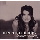 Meredith Brooks - Deconstruction