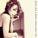 Mariah Carey - Never Forget You
