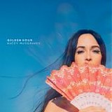 Kacey Musgraves - Golden Hour