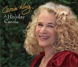 Carole King - A Holiday Carole