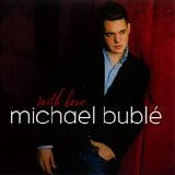Michael BublÃ© - With Love