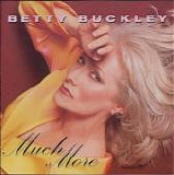 Betty Buckley - Much More
