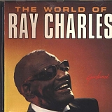 Ray Charles - The World of Ray Charles