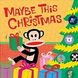 Various artists - Maybe This Christmas