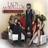 Lady Antebellum - A Merry Little Christmas