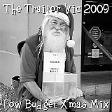 Various artists - The 2009 Traitor Vic Low Budget Xmas Mix