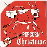 Various artists - A Popcorn Christmas