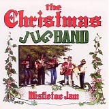 The Christmas Jug Band - Mistletoe Jam