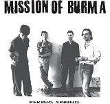 Mission Of Burma - Peking Spring