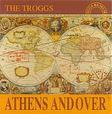 The Troggs - Athens Andover