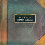 Brandi Carlile - The Story