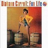 Diahann Carroll - Fun Life