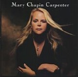 Mary Chapin Carpenter - Time* Sex* Love*