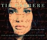 Tia Carrere - State Of Grace / I Wanna Come Home With You Tonight