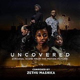 Zethu Mashika - Uncovered