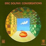 Eric Dolphy - Conversations