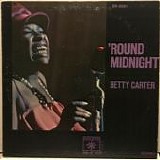 Betty Carter - 'Round Midnight