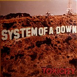 System Of A Down - Toxicity