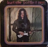 Kurt Vile - Bottle It In