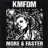 KMFDM - More & Faster