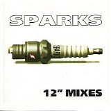 Sparks - 12'' Mixes