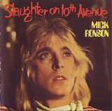 Mick Ronson - Slaughter On 10th Avenue