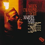 Marvin Gaye - When I'm Alone I Cry