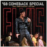 Elvis Presley - '68 Comeback Special (50th Anniversary Edition)