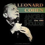 Leonard Cohen - Angels At My Shoulder 1993 (Live)